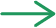 →